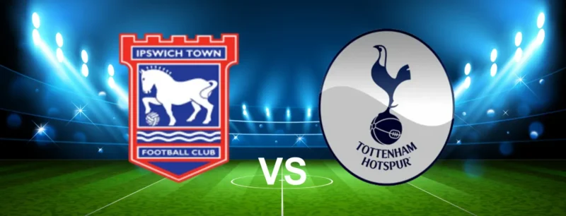 Fun88 soi kèo Ipswich vs Tottenham ngày 22/02/2025 