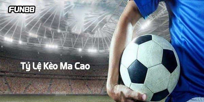 ty-le-keo-macao-trong-bong-da Tỷ lệ kèo Macao trong bóng đá